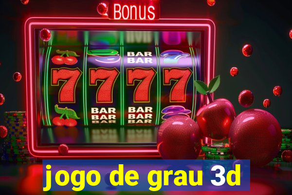 jogo de grau 3d